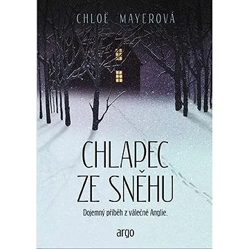 Chlapec ze sněhu (9788025729045)