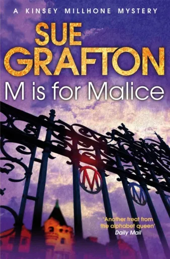 M is for Malice - Sue Graftonová