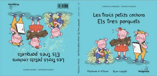 Les Trois Petits Cochons / Els tres porquets - Pedro Gallardo Sanchez