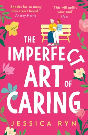 The Imperfect Art of Caring - Jessica Ryn