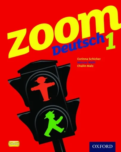 Zoom Deutsch 1 Student Book - Marcus Waltl, Chalin Malz, Corinna Schicker