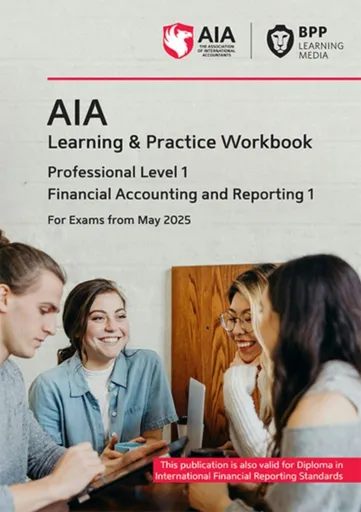 AIA Financial Acccounting and Reporting 1 - BPP Learning Media