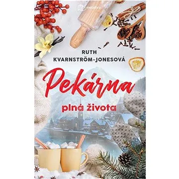 Pekárna plná života (978-80-7625-218-9)