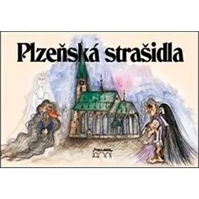 Plzeňská strašidla (978-80-87338-98-8)
