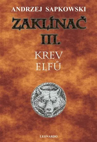 Zaklínač  III - Krev elfů V8 (10. vydání) - Andrzej Sapkowski
