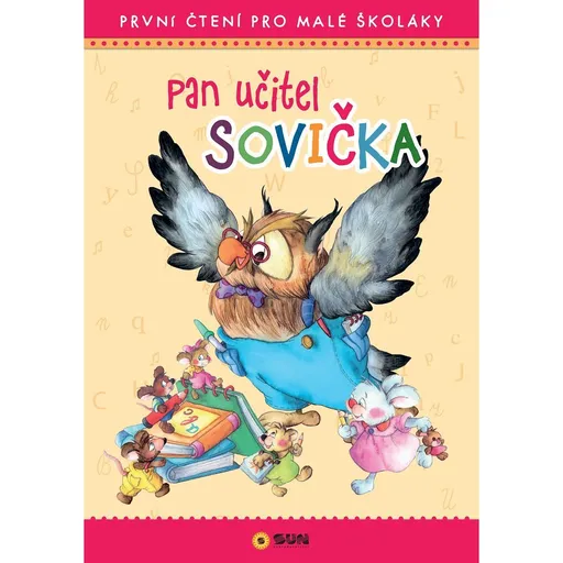 SUN Pan učitel Sovička - První čtení pro malé školáky