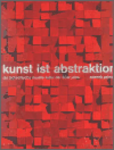 Kunst ist abstraktion - Zdenek Primus
