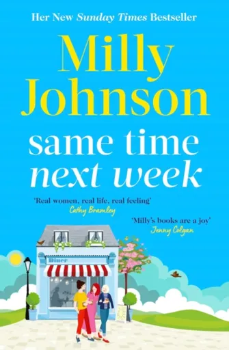 Same Time Next Week - Milly Johnson
