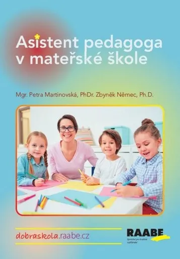 Asistent pedagoga v mateřské škole - Petra Martinovská, Zbyněk Němec