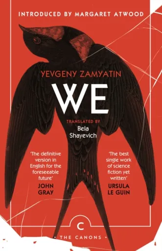 We - Yevgeny Zamyatin