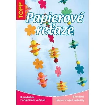 Papierové reťaze: 3467 (978-80-7342-155-7)
