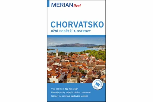 Chorvatsko jižní pobřeží a ostrovy - Merian Live! - Harald Klöcker