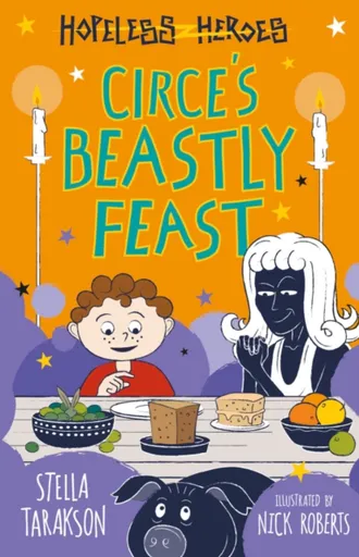 Circe's Beastly Feast - Stella Taraksonová