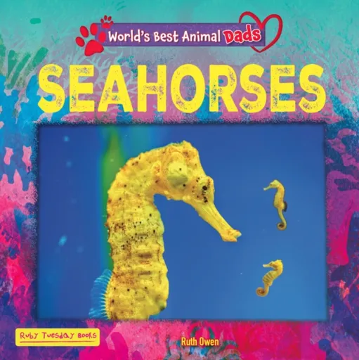 Seahorses - Ruth Owen