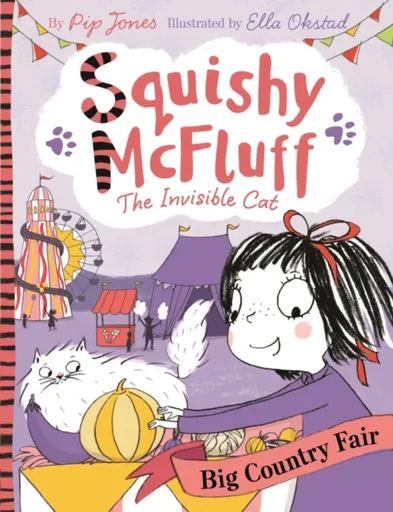 Squishy McFluff: Big Country Fair - Pip Jones