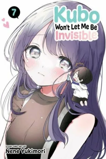 Kubo Won't Let Me Be Invisible, Vol. 7 - Nene Yukimori