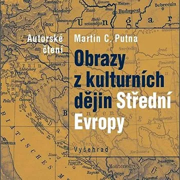 Obrazy z kulturních dějin Střední Evropy ()