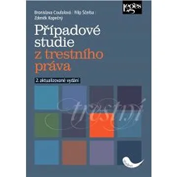 Případové studie z trestního práva (978-80-7502-652-1)