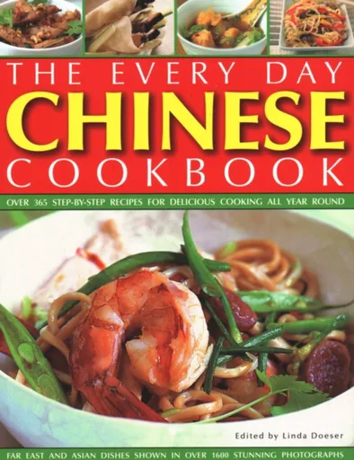 Every Day Chinese Cookbook - Linda Doeserová