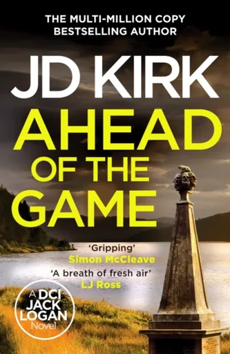 Ahead of the Game - JD Kirk