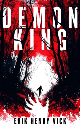 Demon King - Erik Henry  Vick