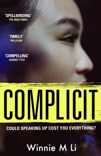 Complicit - Winnie M Li