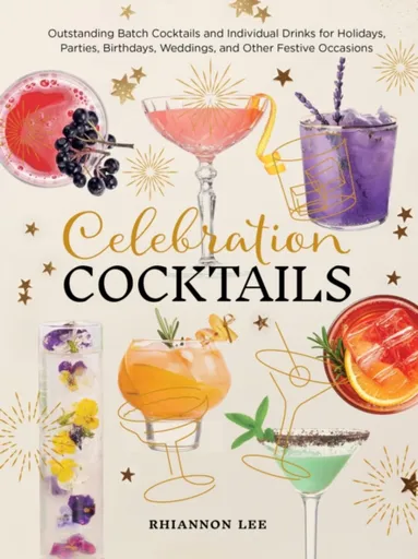 Celebration Cocktails - Rhiannon Lee