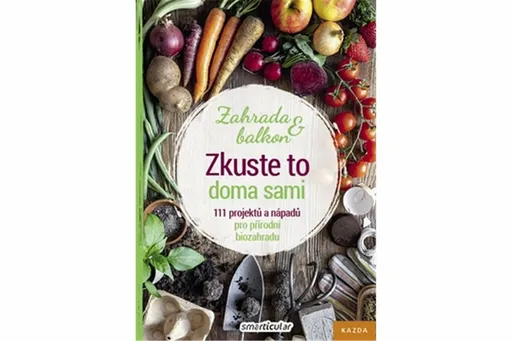 Zkuste to doma sami - zahrada a balkon - smarticular.net