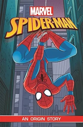 Spider-Man: An Origin Story (Marvel Origins) - Ned Hartley