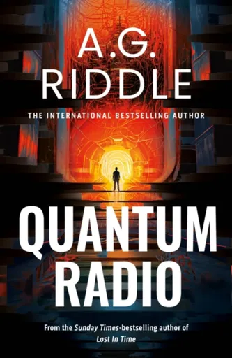 Quantum Radio - A. G. Riddle