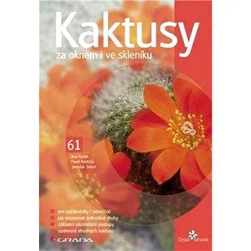 Kaktusy za oknem i ve skleníku (80-247-0872-8)