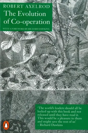 The Evolution of Co-Operation - Robert Axelrod