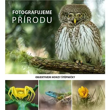 Fotografujeme PŘÍRODU (978-80-7413-530-9)