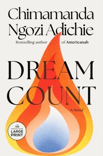 Dream Count - Chimamanda Ngozi Adichieová