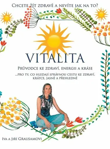 Vitalita - Grausamovi Iva a Jiří