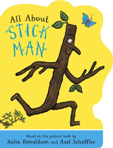 All About Stick Man - Julia Donaldsonová