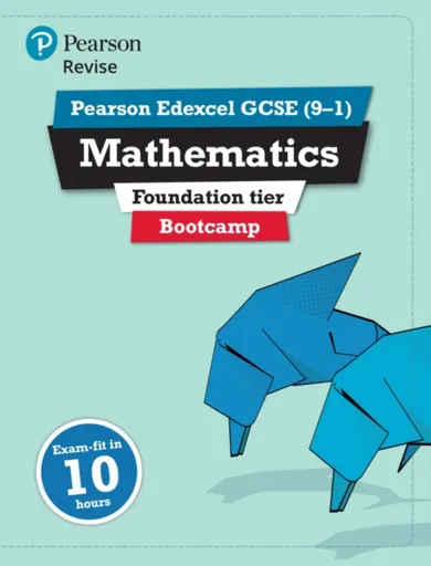 Pearson REVISE Edexcel GCSE Maths (Foundation) Bootcamp - for 2026, 2027 exams - Harry Smith