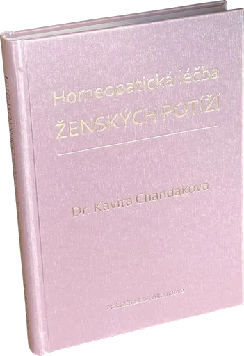 Homeopatická léčba ženských potíží - Kavita Chandaková