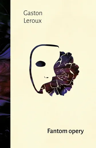 Fantom opery - Gaston Leroux