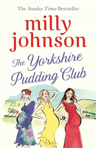 The Yorkshire Pudding Club - Milly Johnson
