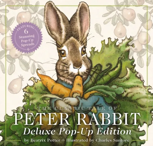 The Classic Tale of Peter Rabbit - Beatrix Potterová