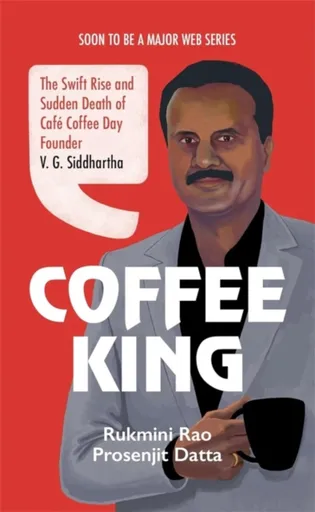 Coffee King - Prosenjit Datta, Rukmini Rao