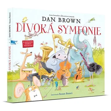 Divoká symfonie (978-80-257-3292-2)