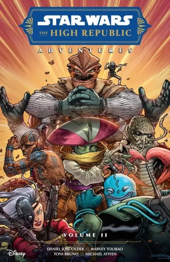Star Wars: The High Republic Adventures (Phase II) Vol. II - Daniel José Older