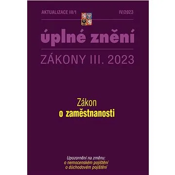 Aktualizace III/1 Zákon o zaměstnanosti (9771802834209)