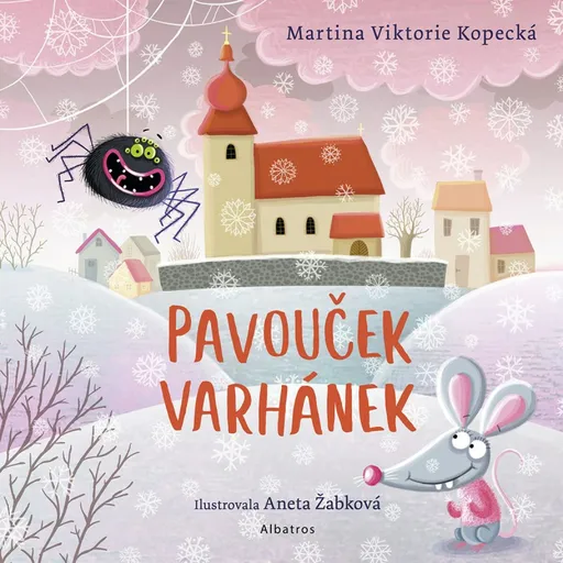 Pavouček Varhánek - Martina Viktorie Kopecká