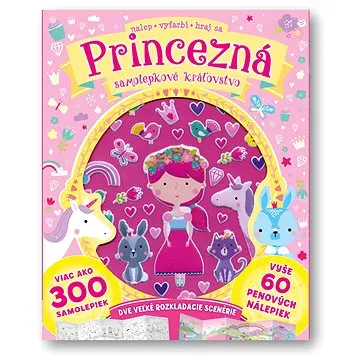 Princezná samolepkové kráľovstvo (978-80-567-0138-6)