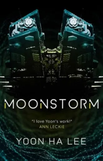 Moonstorm - Yoon Ha Lee