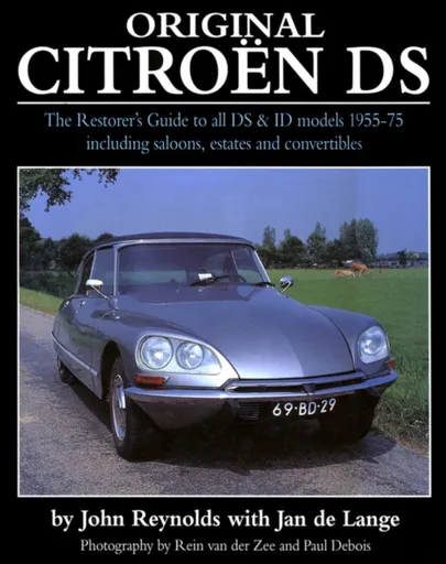 Original Citroen DS (reissue) - Reynolds John, Jan de Lange