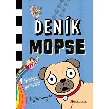 Deník mopse: Vzhůru do nebes (978-80-264-3610-2)
